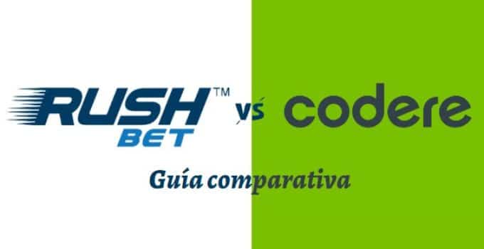 ¿Cuál es el mejor Rushbet o Codere? – Guía comparativa